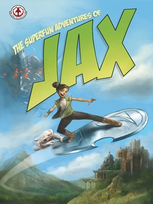 cover image of The Superfun Adventures of Jax
